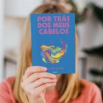 por trás dos meus cabelos